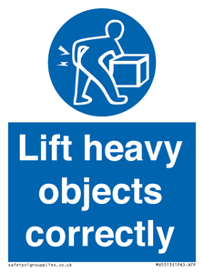 Lift heavy objects correctly